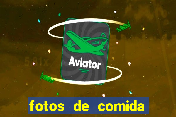 fotos de comida para status